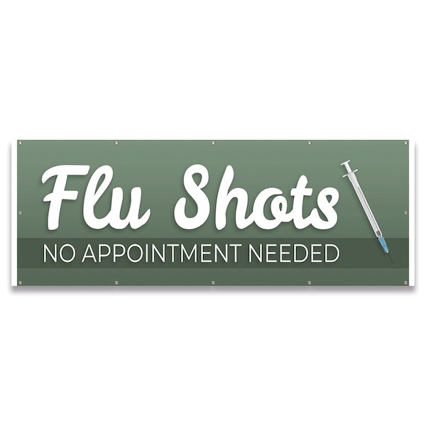 Signmission Flu Shots No Appointment Needed Banner Concession Stand Food Truck Single Sided B-120-30061 - main